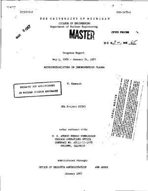 Primary view of MICROINSTABILITIES IN INHOMOGENEOUS PLASMA. Progress Report, May 1, 1966-- January 31, 1967.