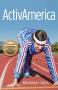 Book: ActivAmerica
