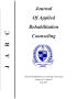Journal/Magazine/Newsletter: Journal of Applied Rehabilitation Counseling, Volume 43, Number 3, Fa…