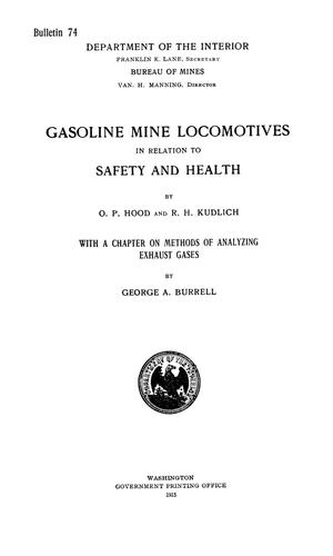 Primary view of Gasoline Mine Locomotives in Relation to Safety and Health