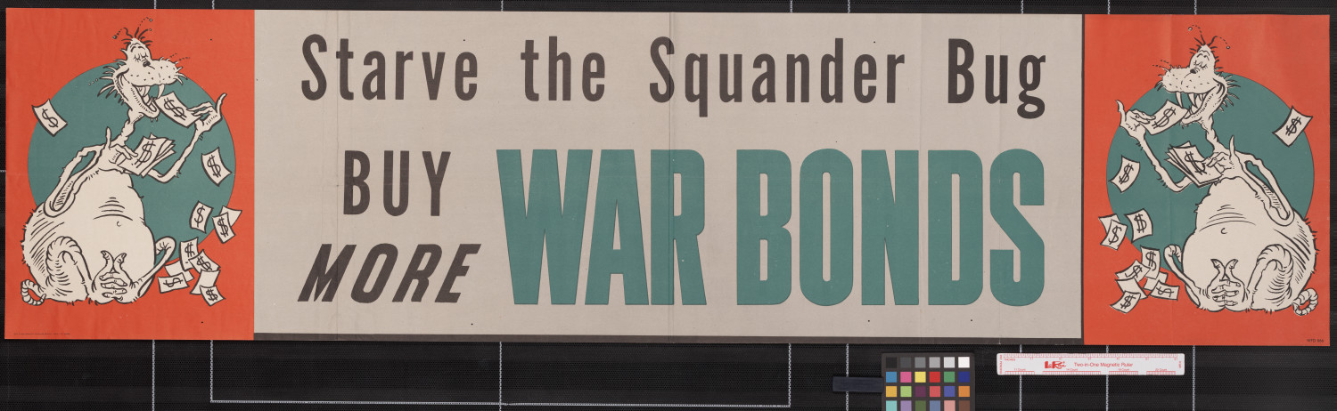 Starve the Squander Bug : buy more war bonds.
                                                
                                                    [Sequence #]: 1 of 1
                                                