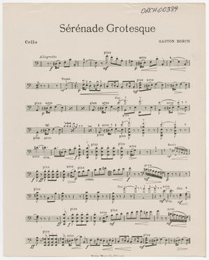 Primary view of Sérénade Grotesque: Cello Part