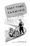 Book: Part-time farming.