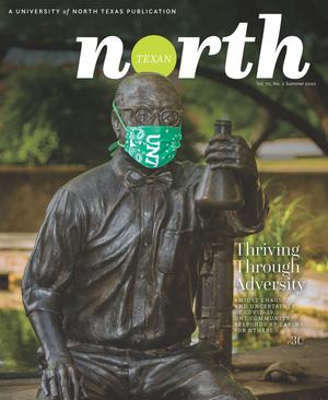 The North Texan, Volume 70, Number 2, Summer 2020