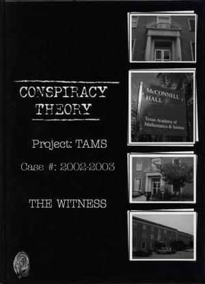 The Witness, Yearbook of the Texas Academy of Mathematics and Science, 2003