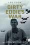 Book: Dirty Eddie's War: Based on the World War II Diary of Harry "Dirty Ed…