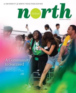The North Texan, Volume 73, Number 2, Fall 2022