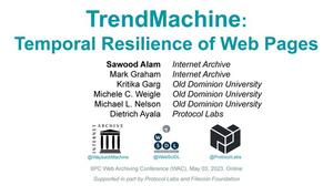 TrendMachine: Temporal Resilience of Web Pages