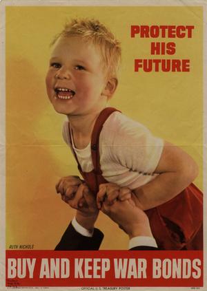 Primary view of Protect his future: buy and keep war bonds.