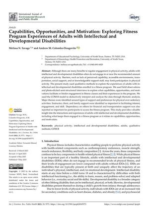 Capabilities, Opportunities, and Motivation: Exploring Fitness Program Experiences of Adults with Intellectual and Developmental Disabilities