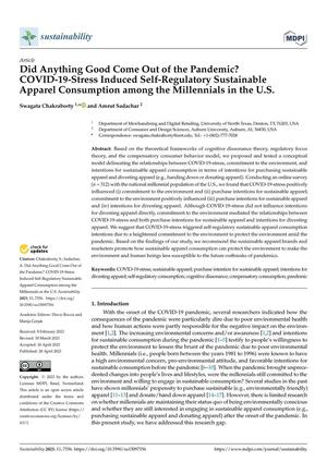 Did Anything Good Come Out of the Pandemic? COVID-19-Stress Induced Self-Regulatory Sustainable Apparel Consumption among the Millennials in the U.S.