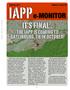 Journal/Magazine/Newsletter: IAPP e-Monitor, Volume 1, Number 6, February 2011