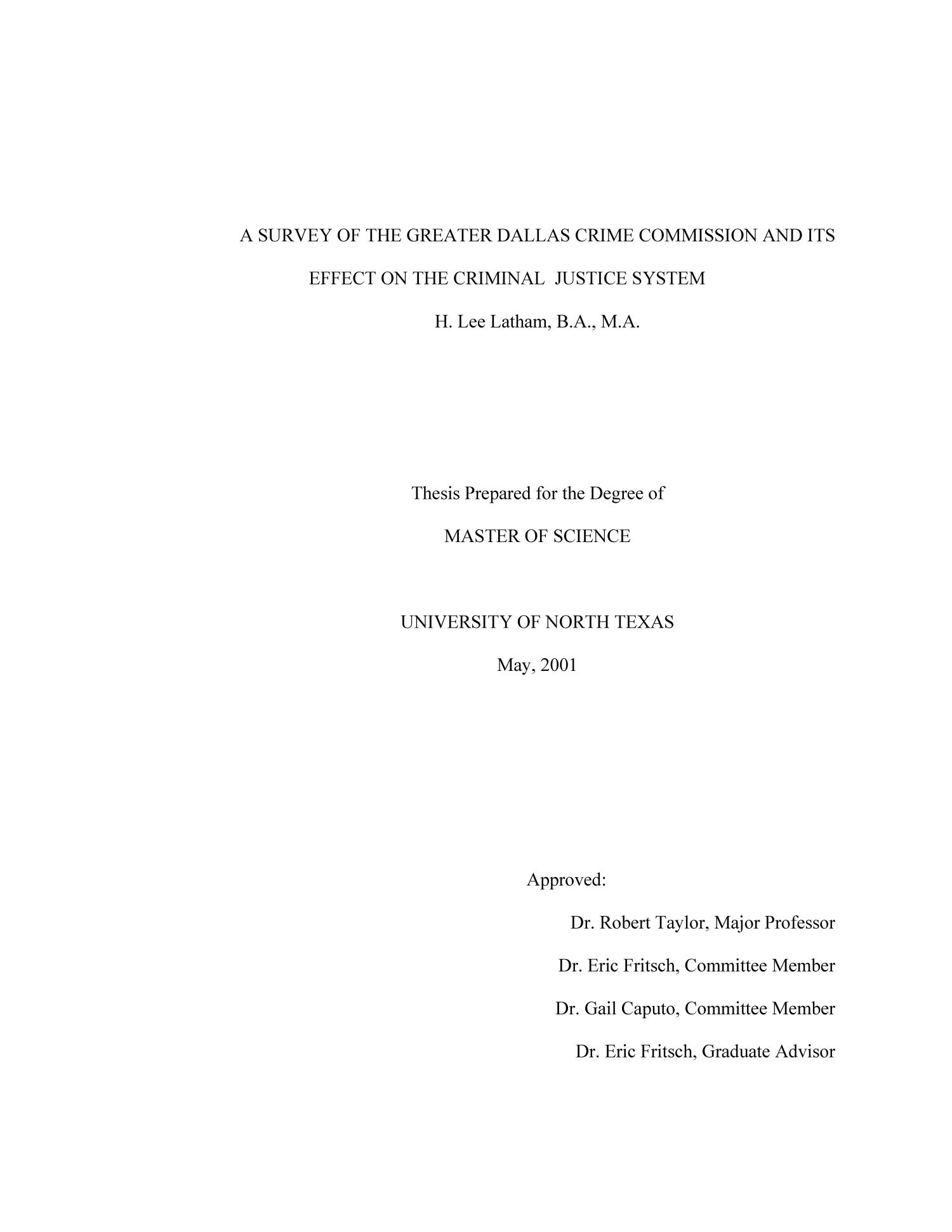 A survey of the Greater Dallas Crime Commission and its effect on the
                                                
                                                    Title Page
                                                