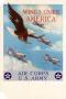 Poster: Wings over America : Air Corps, U.S. Army.