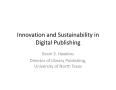 Presentation: Innovation and Sustainability in Digital Publishing