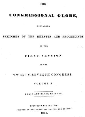 Primary view of The Congressional Globe, Volume 10: Twenty-Seventh Congress, First Session