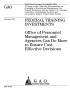 Report: Federal Training Investments: Office of Personnel Management and Agen…