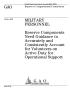 Report: Military Personnel: Reserve Components Need Guidance to Accurately an…