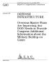 Report: Defense Infrastructure: Overseas Master Plans Are Improving, but DOD …