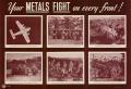 Poster: Your metals fight on every front!