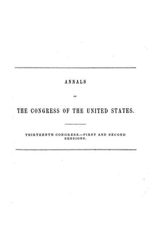 Primary view of The Debates and Proceedings in the Congress of the United States, Thirteenth Congress, First and Second Sessions