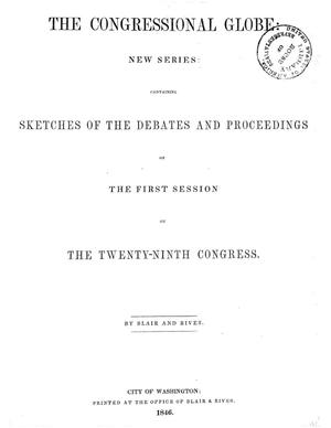 Primary view of The Congressional Globe, [Volume 15]: Twenty-Ninth Congress, First Session