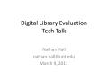 Presentation: Digital Library Evaluation