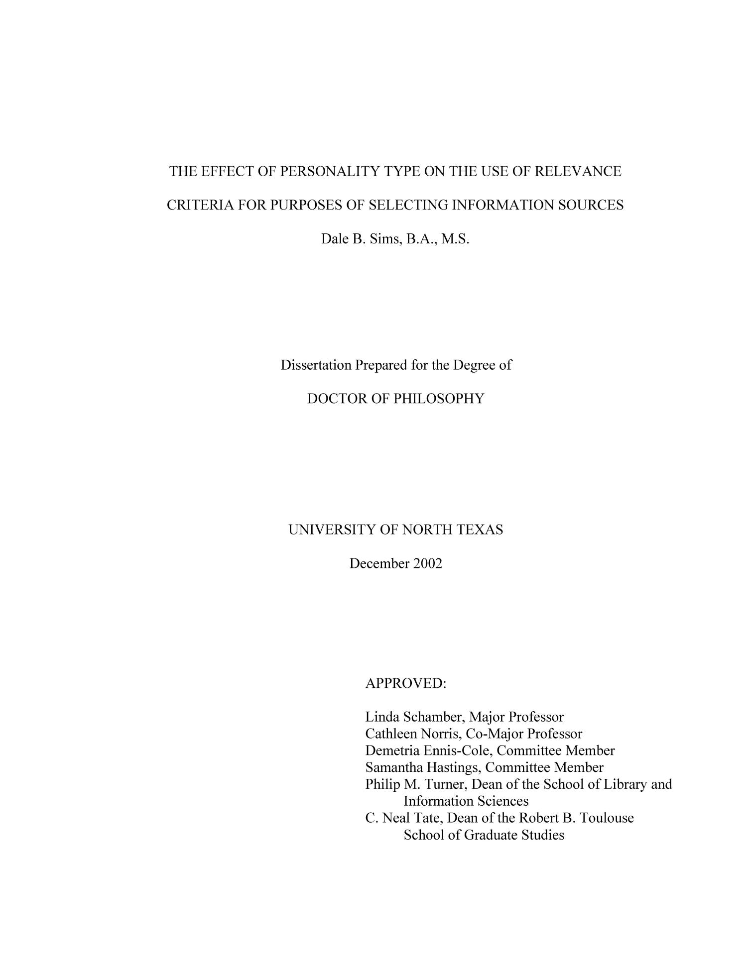 The Effect of Personality Type on the Use of Relevance Criteria for Purposes of Selecting Information Sources.
                                                
                                                    Title Page
                                                