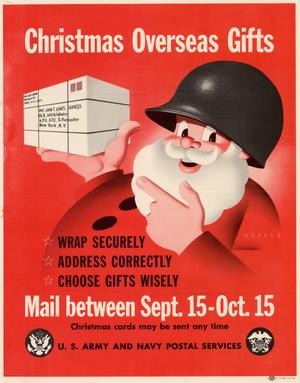 Primary view of Christmas overseas gifts : wrap securely, address correctly, choose gifts wisely : mail between Sept. 15 - Oct. 15.