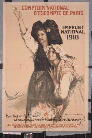 Primary view of Comptoir National D'escompte de Paris : Emprunt National 1918 : pour hâter la Victoire, et pour nous revoir bientôt, souscrivez!