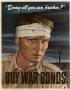 Poster: "Doing all you can, brother?" : buy war bonds.