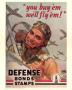 Poster: "You buy 'em, we'll fly 'em!": defense bonds, stamps.