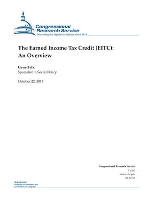 Primary view of object titled 'The Earned Income Tax Credit (EITC): An Overview'.