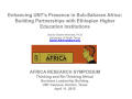 Presentation: Enhancing UNT's Presence in Sub-Saharan Africa: Building Partnerships…