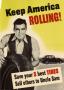 Poster: Keep America rolling! : save your 5 best tires, sell others to Uncle …