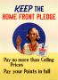 Poster: Keep the home front pledge : pay no more than ceiling prices, pay you…