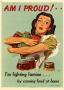 Poster: Am I proud! : I'm fighting famine-- by canning food at home.