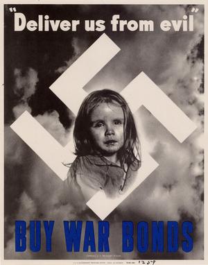 Primary view of "Deliver us from evil" : buy war bonds.