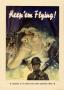 Poster: Keep 'em flying! : presented by the United States Army Recruiting Ser…