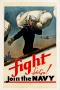 Poster: Fight, let's go! : join the Navy.