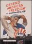 Poster: Defend American freedom: it's everybody's job.