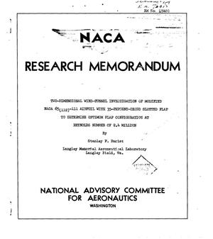 Primary view of Two-Dimensional Wind-Tunnel Investigation of Modified NACA 65(112)-111 Airfoil with 35-Percent-Chord Slotted Flap to Determine Optimum Flap Configuration at Reynolds Number of 2.4 Million