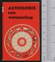 Primary view of Astrologie een wetenschap