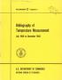Report: Bibliography of Temperature Measurement: July 1960 to December 1962