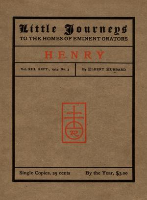 Primary view of Little Journeys, Volume 8, Number 3, Patrick Henry