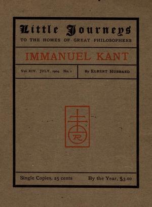 Little Journeys, Volume 14, Number 1, Immanuel Kant