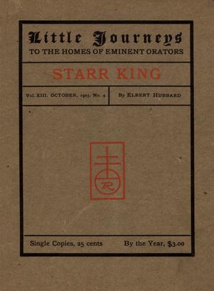 Little Journeys, Volume 8, Number 4, Starr King