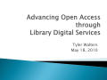 Presentation: Advancing Open Access Through Digital Services