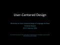 Presentation: User-Centered Design