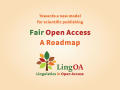 Presentation: Fair Open Access: A Roadmap
